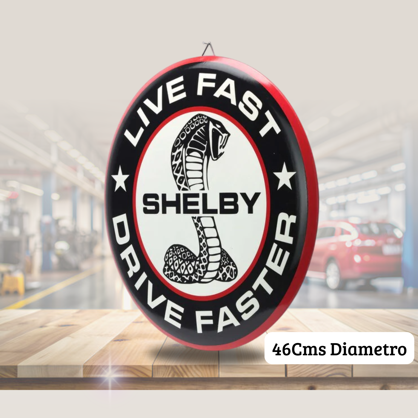 Cartel en Relieve Metal -SHELBY LIVE FAST BOTON 46 Cms!
