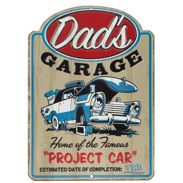 Cartel Troquelado - DAD’S GARAGE HOME OF THE PROJECT CAR